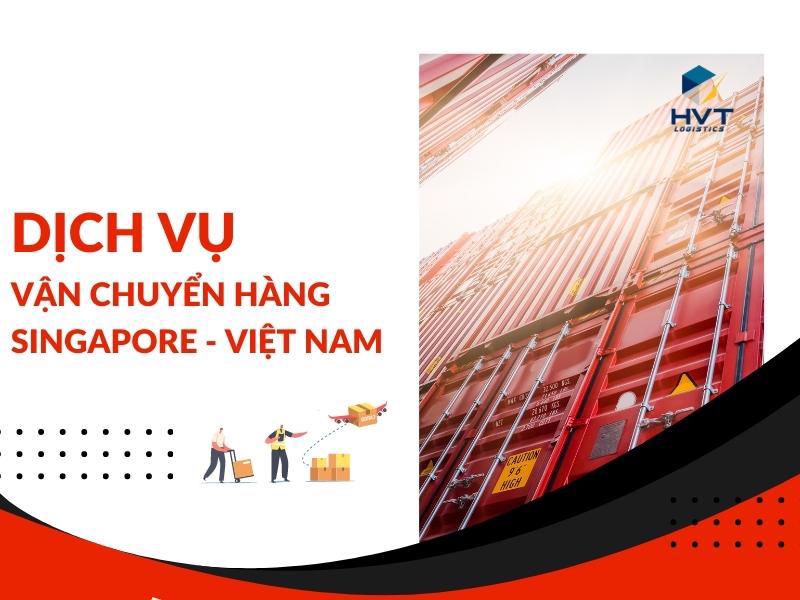 dich-vu-van-chuyen-hang-singapore-ve-viet-nam